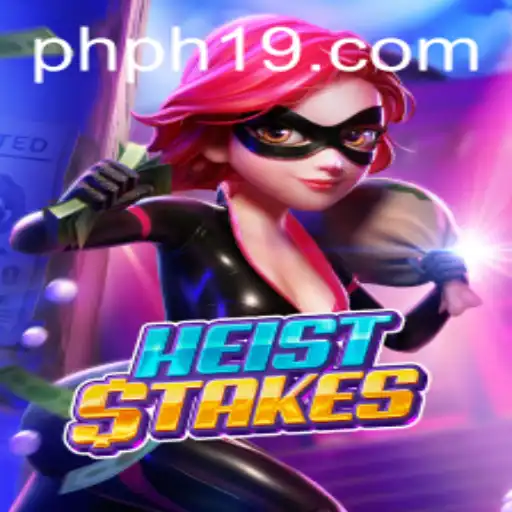 Unveiling HeistStakes: The Thrill of the Game with PH19