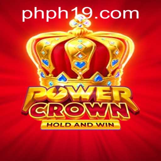 Discovering PowerCrown: A Thrilling Adventure Into the Realm of PH19